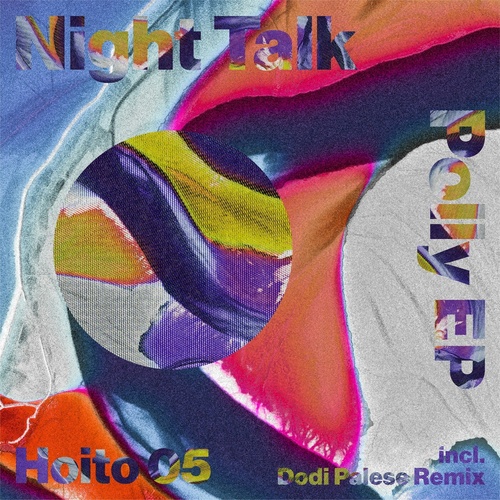 Night Talk - Polly EP [HOI005]